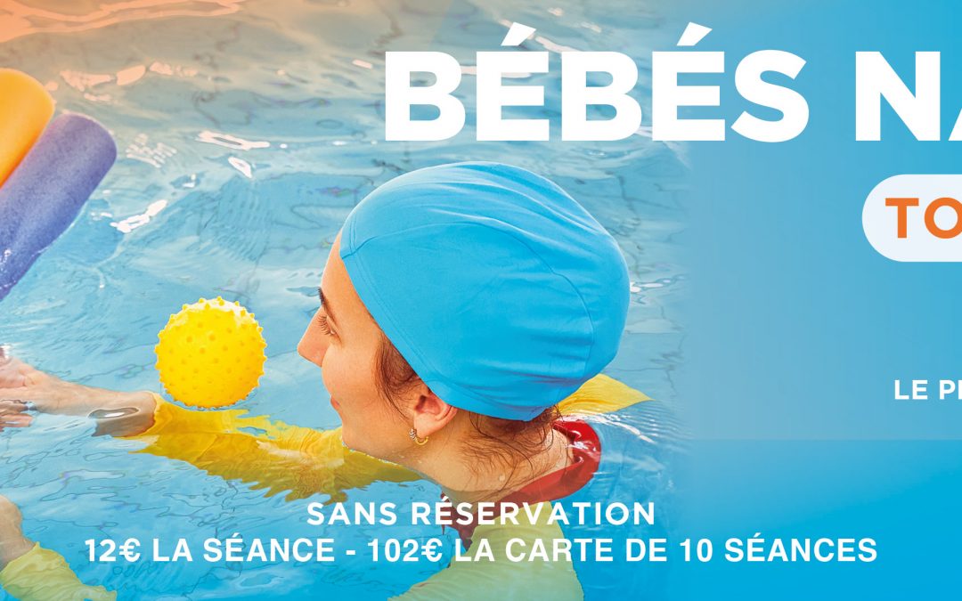 BÉBÉS NAGEURS